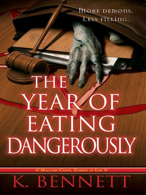 Title details for The Year of Eating Dangerously by K. Bennett - Available